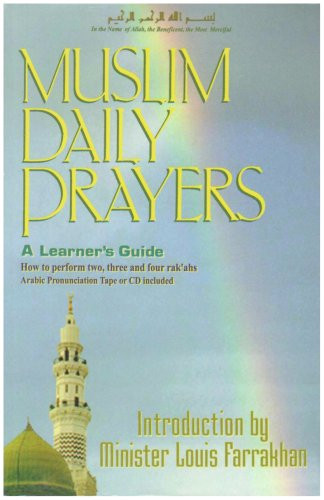 Muslim Daily Prayers: A Learner's Guide
