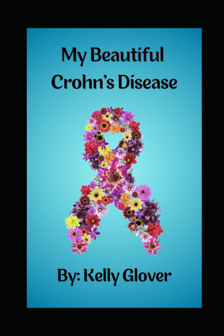 My Beautiful Crohn's Disease