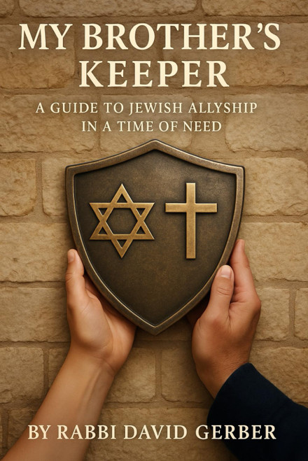 My Brother's Keeper: A Guide to Jewish Allyship in a Time of Need