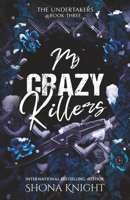 My Crazy Killers
