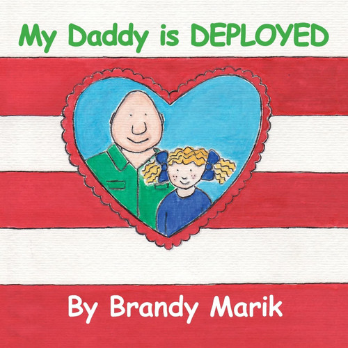 My Daddy is DEPLOYED