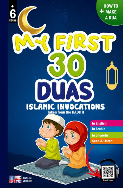 My first 30 DUAS - Islamic invocations