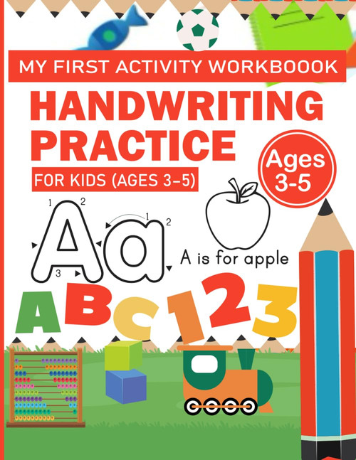 My First Activity Workbook: Handwriting Practice for Kids