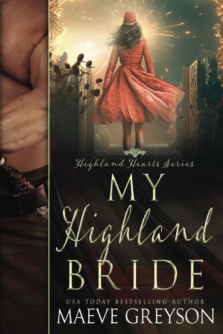 My Highland Bride - A Scottish Historical Time Travel Romance