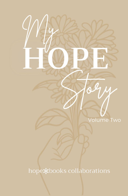My Hope Story: Volume 2