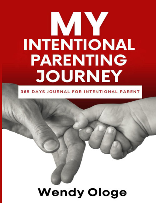 My Intentional Parenting Journey