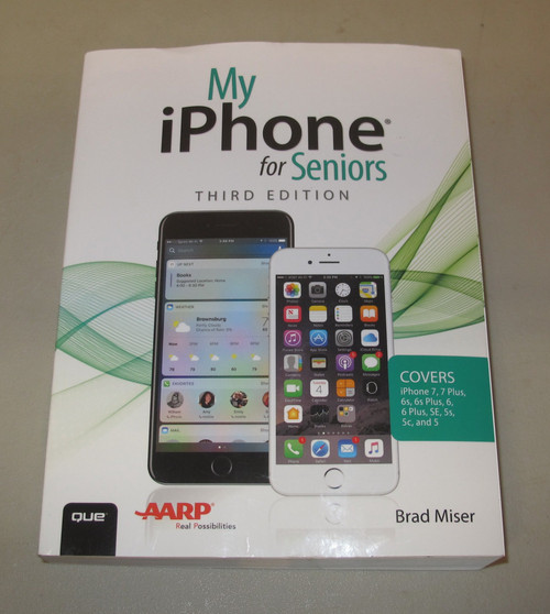 My iPhone for Seniors