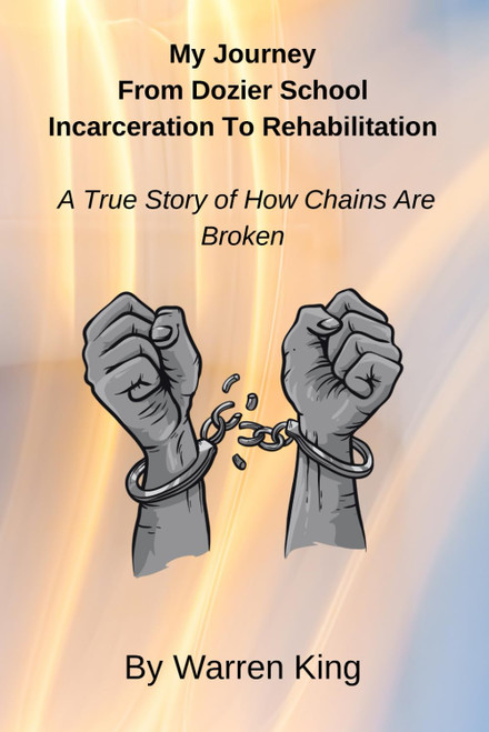My Journey From Dozier School Incarceration to Rehabilitation