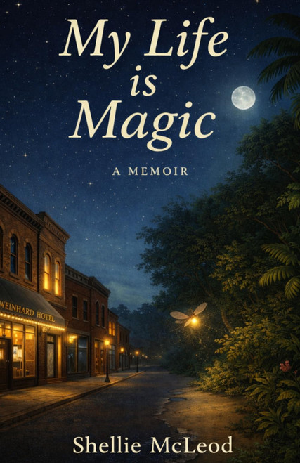 My Life is Magic: A Memoir