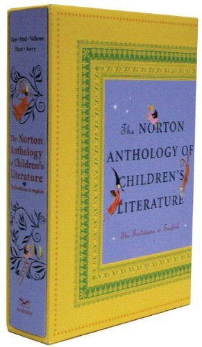 Norton Anthology Of Children's Literature