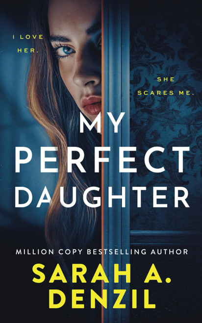 My Perfect Daughter