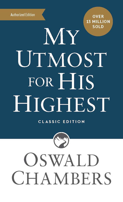 My Utmost for His Highest: Classic Language