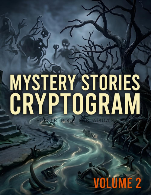 Mystery Stories Cryptogram Puzzle Book for Adults, Volume 2