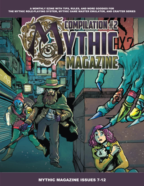 Mythic Magazine Compilation 2 (Mythic Role Playing And Game Master