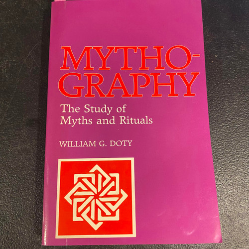 Mythography: The Study of Myths and Rituals