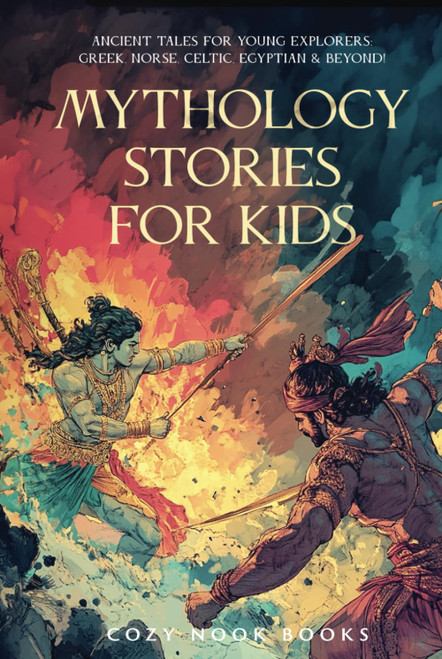 Mythology Stories for Kids: Ancient Tales for Young Explorers: Greek