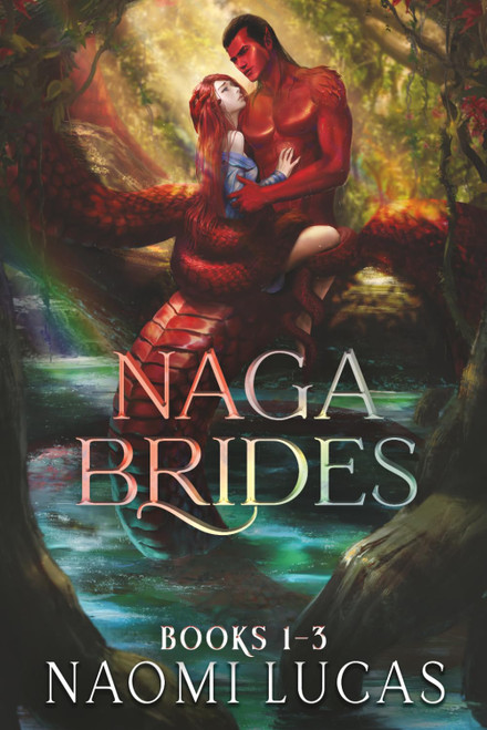 Naga Brides Books 1-3: A Monster Romance
