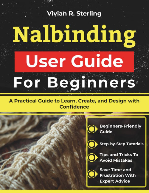 Nalbinding User Guide For Beginners