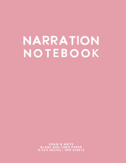 Narration Notebook: Light Pink Journal for Reading and Writing by