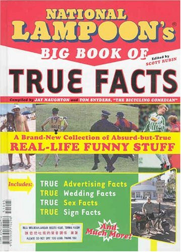 National Lampoon's Big Book of True Facts