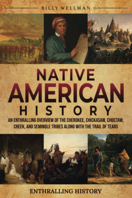 Native American History: An Enthralling Overview of the Cherokee