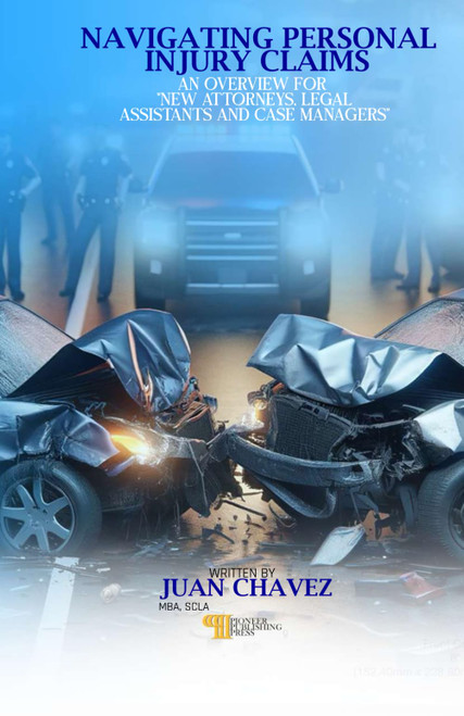 Navigating Personal Injury Claims: An overview for New Attorneys