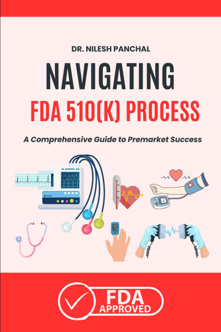 Navigating the FDA 510(k) Process