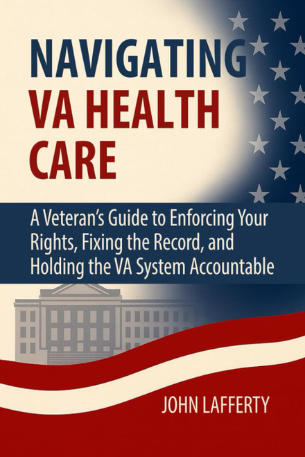 Navigating VA Health Care: A Veteran's Guide to Enforcing Your Rights