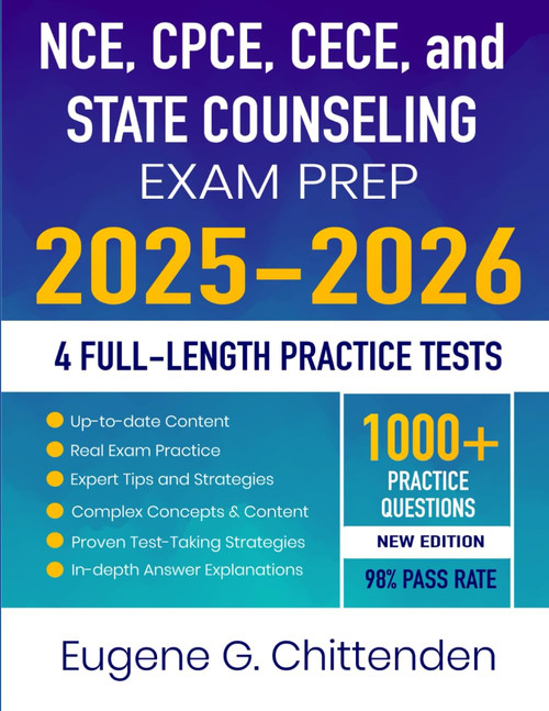 NCE, CPCE, CECE, and State Counseling Exam Prep 2025-2026