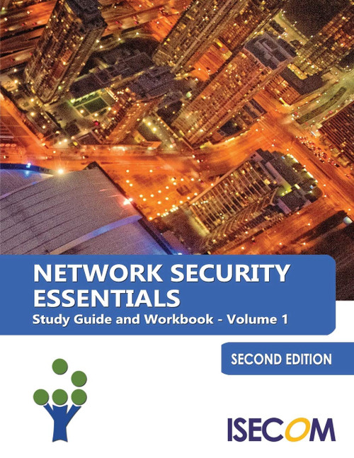 Network Security Essentials: Study Guide & Workbook - Volume 1 - Second