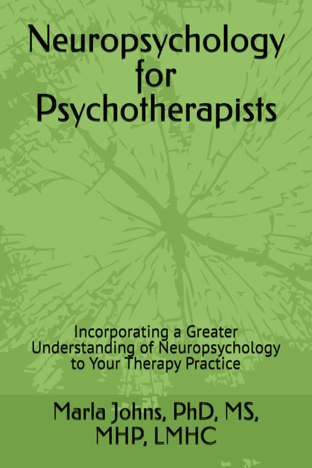 Neuropsychology for Psychotherapists