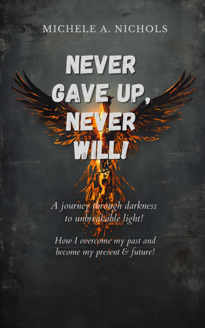Never Gave up, Never Will!