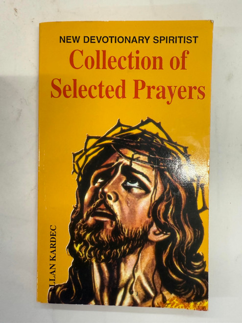 New Devotionary Spiritist Collection of Selected Prayers