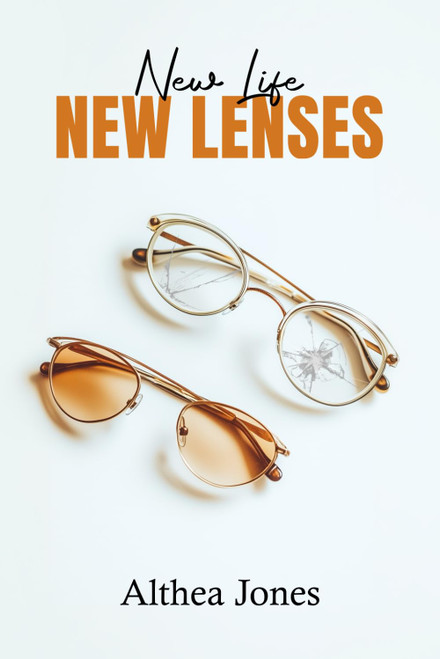 New Life, New Lenses