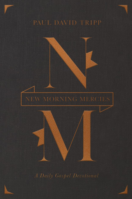 New Morning Mercies: A Daily Gospel Devotional (Gift Edition)