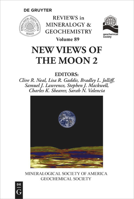 New View of the Moon 2 (Reviews in Mineralogy & Geochemistry, 89)