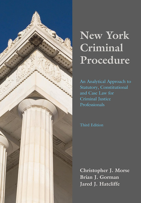New York Criminal Procedure: An Analytical Approach to Statutory