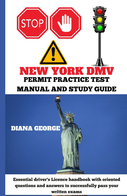 New York Dmv Permit Practice Test Manual and Study Guide