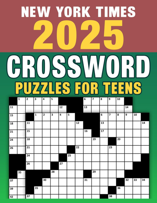 New York Times 2025 Crossword Puzzles For Teens