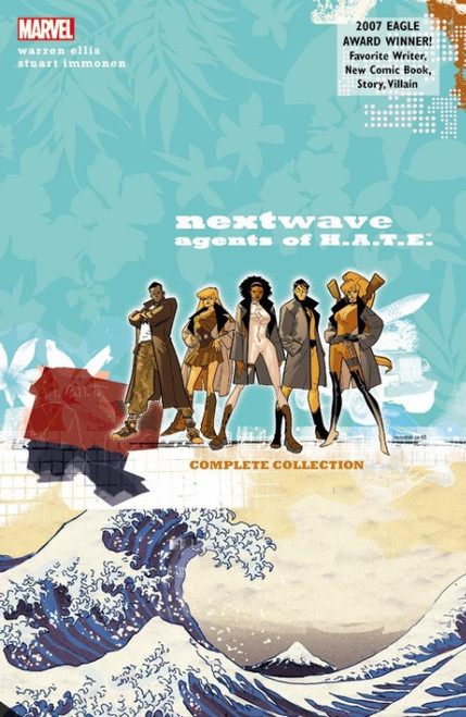 Nextwave Agents of H.A.T.E: The Complete Collection