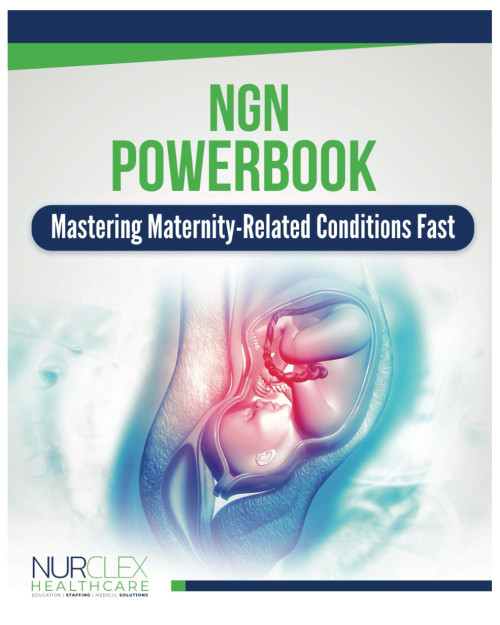 NGN Powerbook: Mastering Maternity-Related Condition Fast