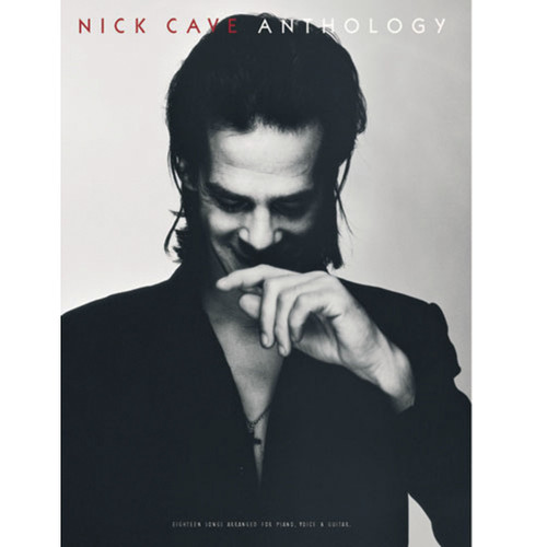 Nick Cave: Anthology - Piano@@ Chant et Guitare