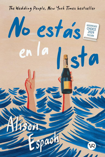 No estás en la lista (The Wedding People) Goodreads Choice Awards 2024 - Ficción