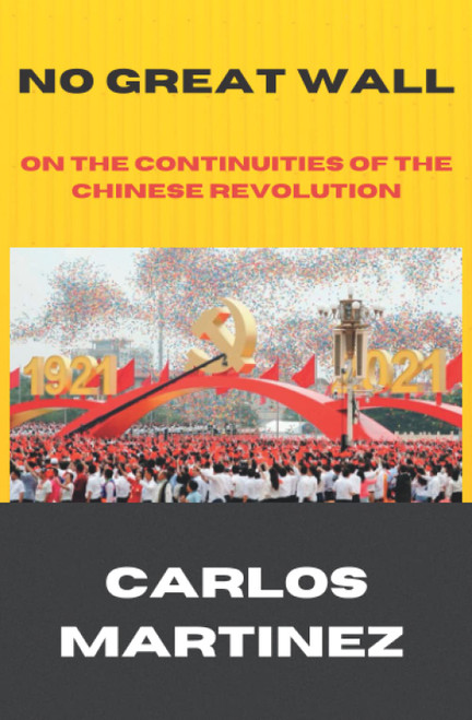No Great Wall: On The Continuities of the Chinese Revolution
