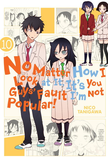 No Matter How I Look at It, It's You Guys' Fault I'm Not Popular!, Vol.