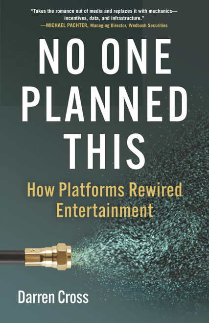 No One Planned This: How Platforms Rewired Entertainment