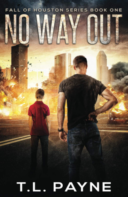 No Way Out: A Post Apocalyptic EMP Survival Thriller