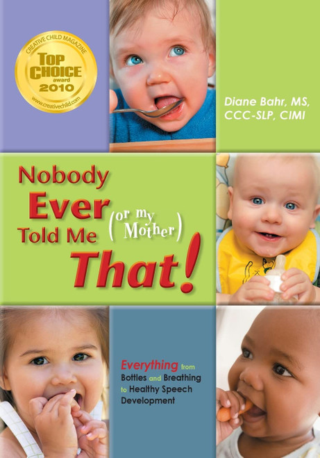 Nobody Ever Told Me (or my Mother) That!