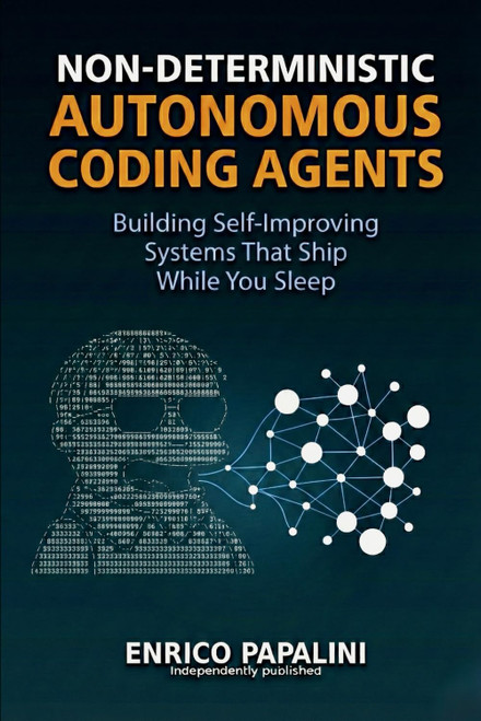 Non-Deterministic Autonomous Coding Agents