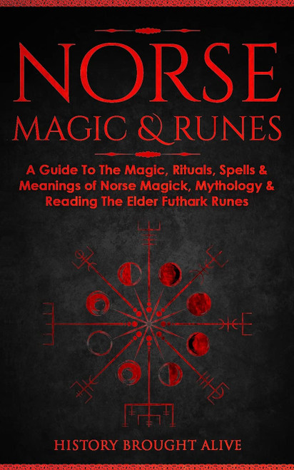 Norse Magic & Runes: A Guide To The Magic